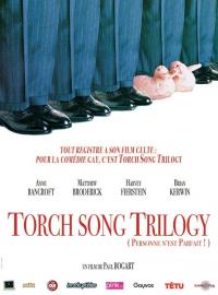 Jaquette du film Torch Song Trilogy