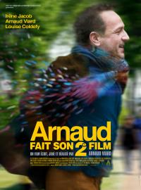 Arnaud fait son deuxième film