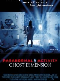 Paranormal Activity 5 : Ghost Dimension