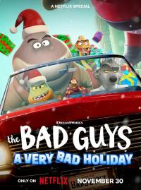 The Bad Guys: A Very Bad Holiday