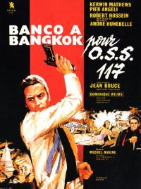 Jaquette du film Banco à Bangkok pour OSS 117