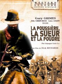 La Poussière, la Sueur et la Poudre