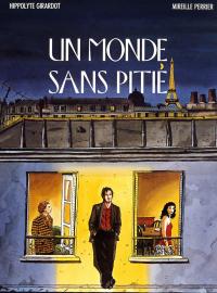 Un monde sans pitié