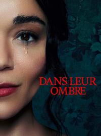 Jaquette du film Dans leur ombre