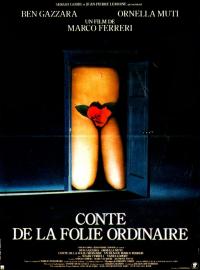 Conte de la folie ordinaire