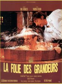 La Folie des grandeurs
