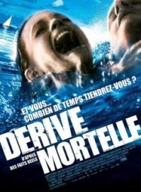 Dérive mortelle