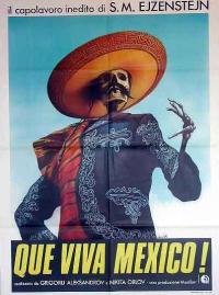 Que Viva Mexico ! (¡Que viva México!)
