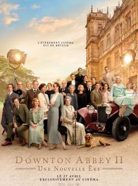 Downton Abbey 2 : Une nouvelle ère