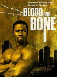 Blood and Bone
