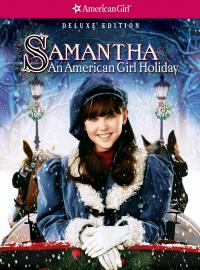 Samantha: An American Girl Holiday