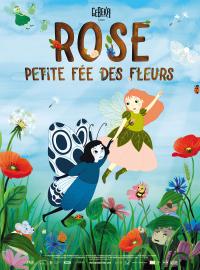 Jaquette du film Rose petite fée des fleurs
