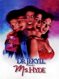 Dr Jekyll et Ms Hyde