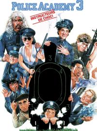 Police Academy 3: Instructeurs de choc