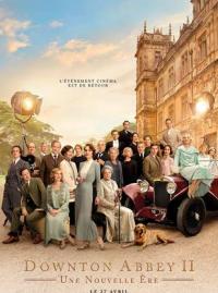 Downton Abbey 2 : Une nouvelle ère