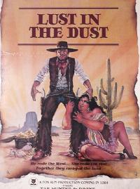 Lust in the Dust