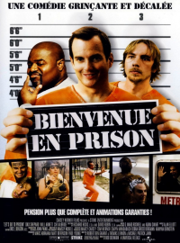 Bienvenue en prison